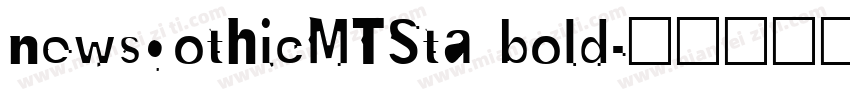 newsgothicMTSta bold字体转换